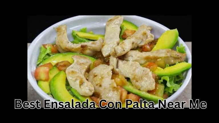 Best Ensalada Con Palta Near Me