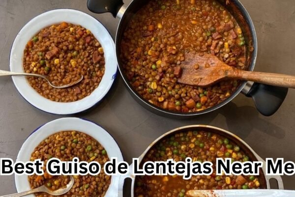 Best Guiso de Lentejas Near Me