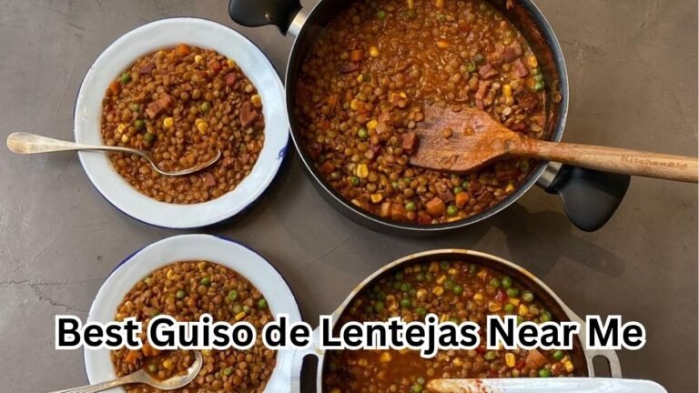 Best Guiso de Lentejas Near Me