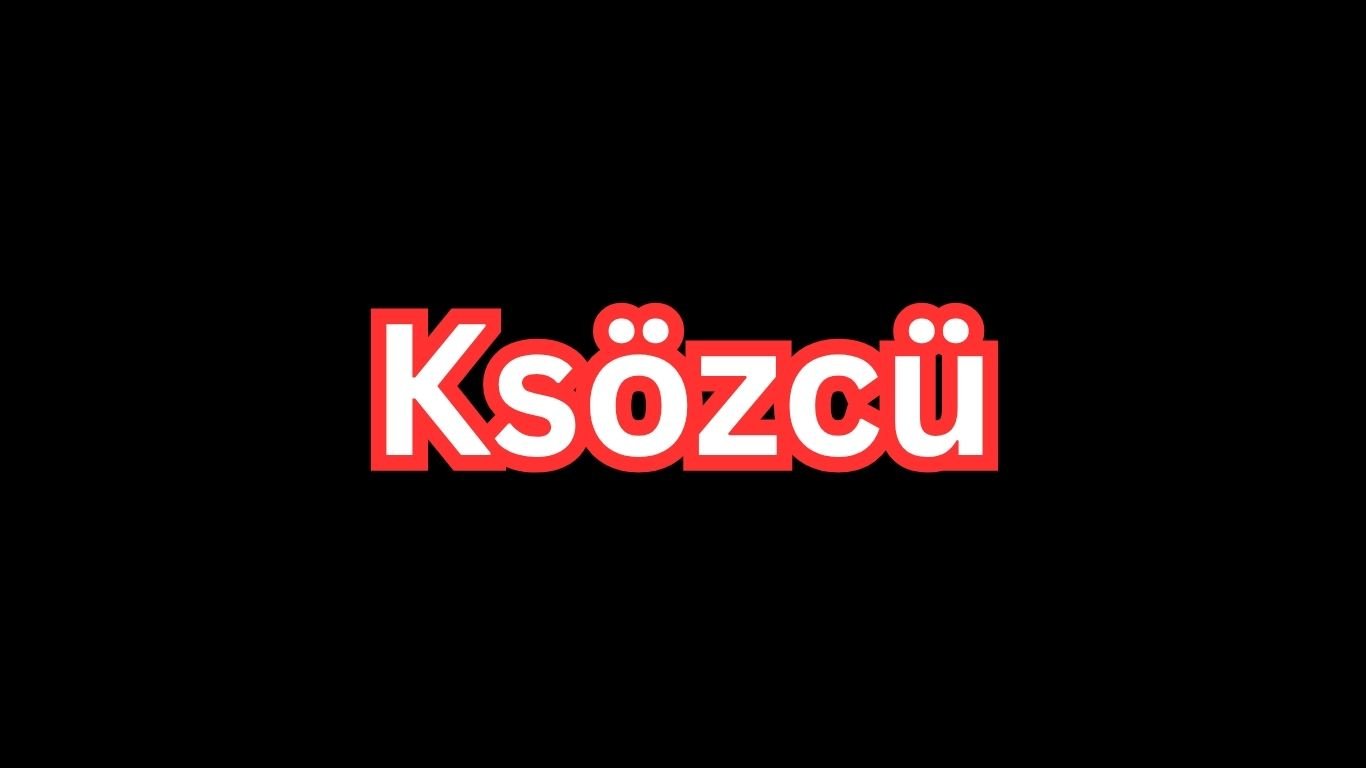 Ksözcü